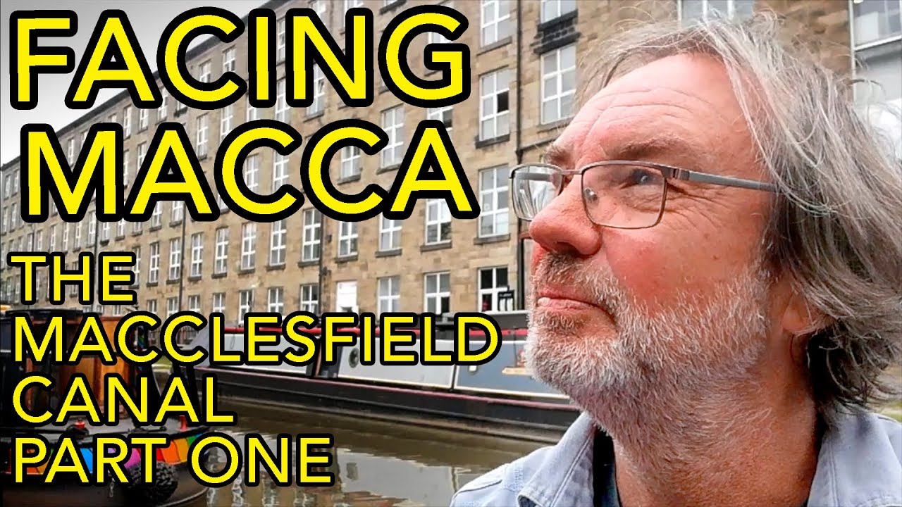 Episode 8~part 1 The Macclesfield Canal
