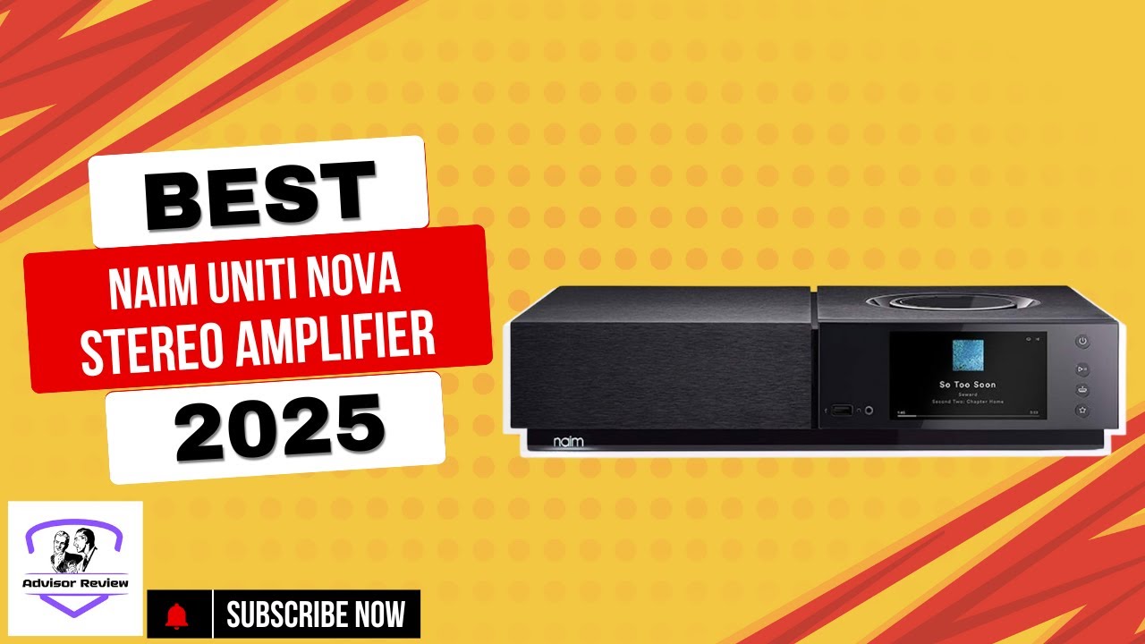 Is Naim Uniti Nova The MOST POWERFUL Stereo Amplifier In 2025?