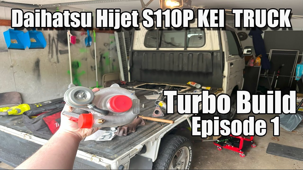 Daihatsu Hijet S110P KEI TRUCK TURBO BUILD | Episode 1