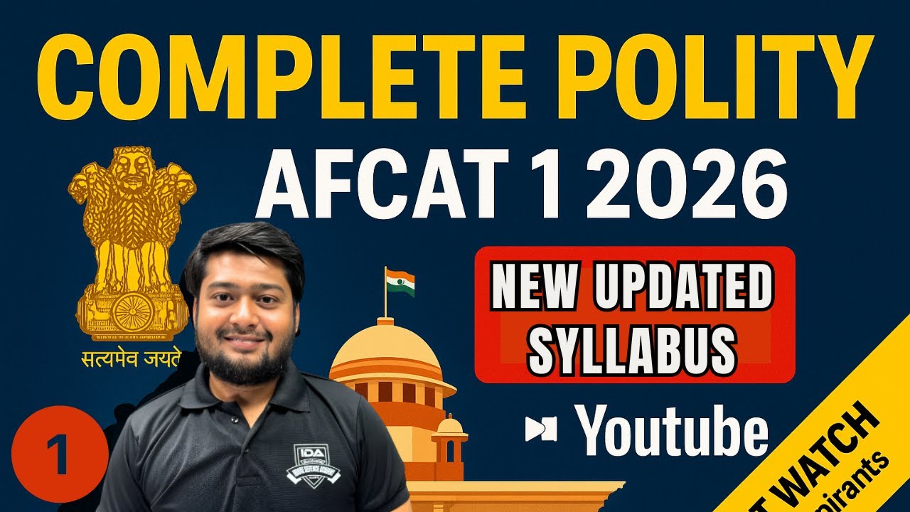 1/6 Class | Indian Polity Complete Series for AFCAT 1 2026 | New Pattern | PYQs + Practice Questions