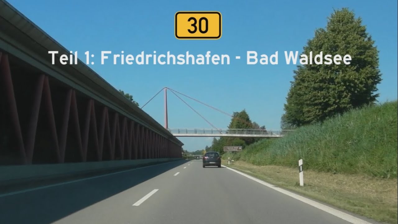 [D] B30, Teil 1: Friedrichshafen - Bad Waldsee