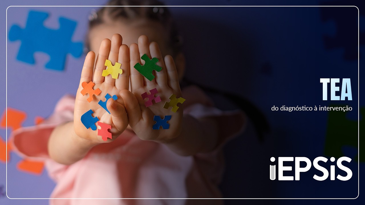 Curso Livre - TEA: Do Diagnóstico à Intervenção