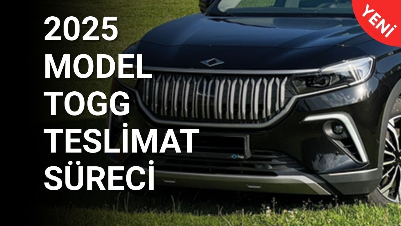 YENİ TOGG  ALDIM SİPARİŞ VE TESLİMAT SÜRECİ