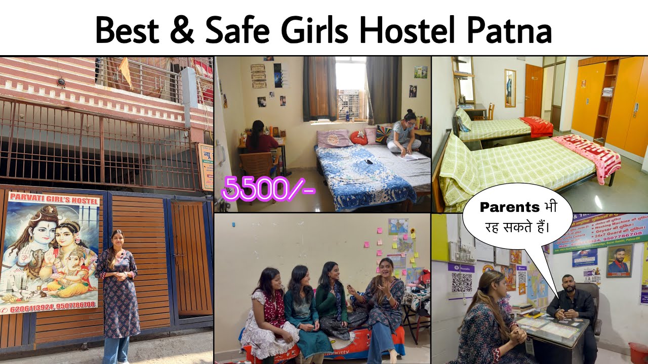 Best & Safe Girls Hostel In Patna | यहाँ कि लड़कियाँ आखिर घर क्यों नहीं जाना चाहती हैं? On Demand | 