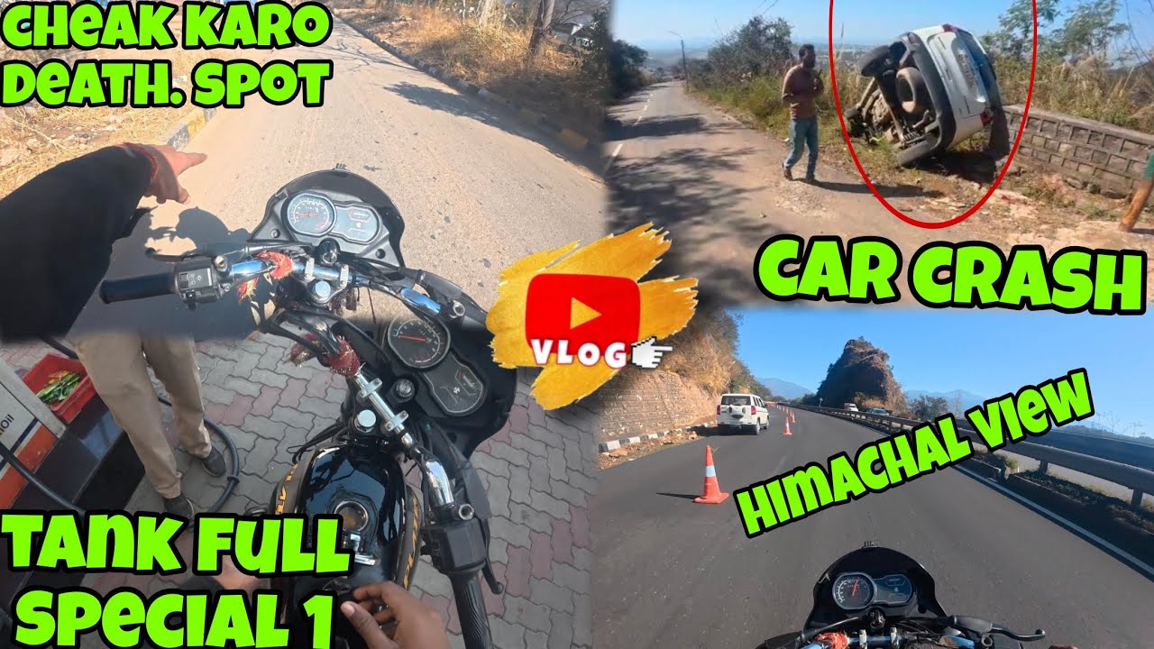 Himachal View 😍💥 Car Crash! Check Karo Kya Hua day 35