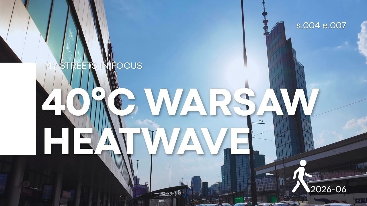 Scorching Summer in Warsaw: Silent Walking Tour During Peak 40&deg;C Heat