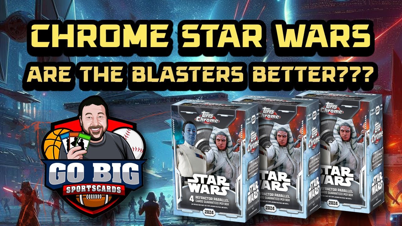 Is 2024 STAR WARS Chrome Blaster Box the BEST Deal?