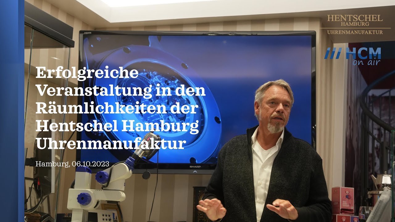 Die Zeiten verändern sich, wahre Werte bleiben - Veranstaltung bei Hentschel Hamburg Uhrenmanufaktur