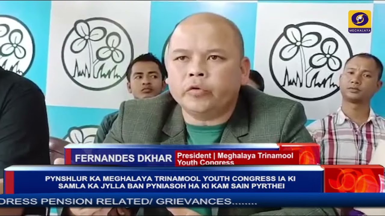 PYNSHLUR KA MEGHALAYA TRINAMOOL YOUTH CONGRESS IA KI SAMLA KA JYLLA BAN PYNIASOH HA KI KAM