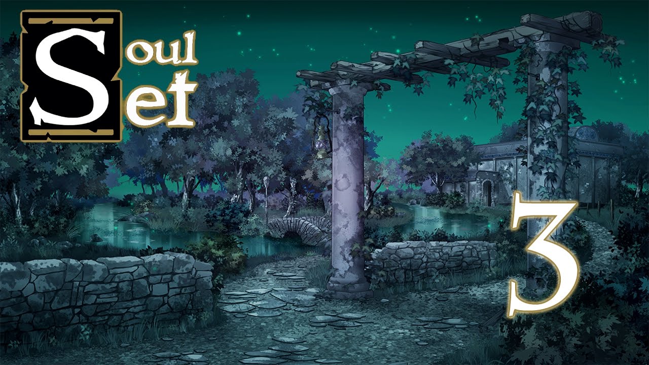 SoulSet [3] Secret Passage