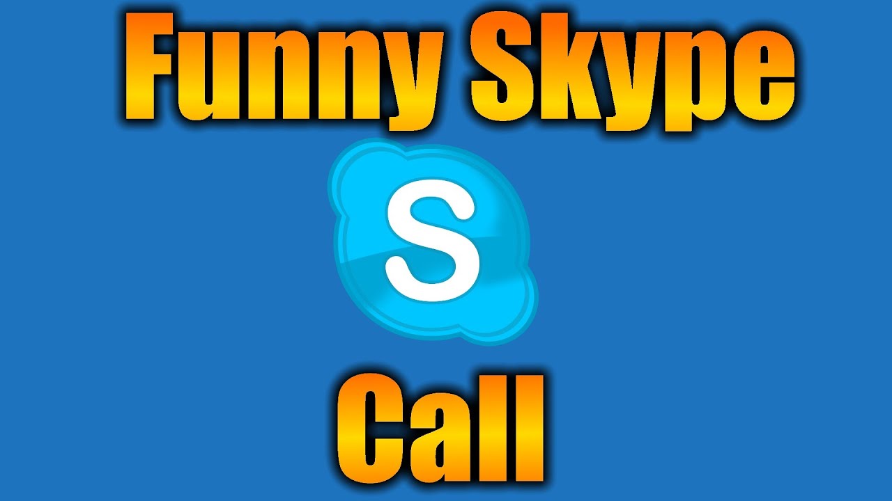 Funny Skype Call #1