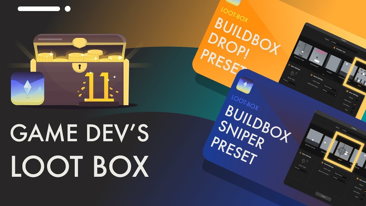 Game Dev's Loot-Box #11: 2 X Buildbox Presets