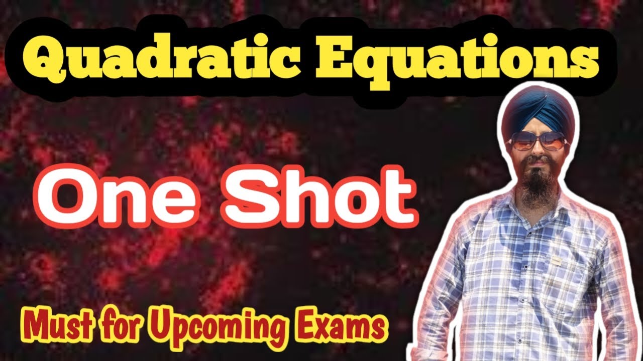 QUADRATIC EQUATIONS | ONE SHOT | MUST FOR UPCOMMING EXAMS | JKSSB FOREST EXAMS | SSC | JKPSC