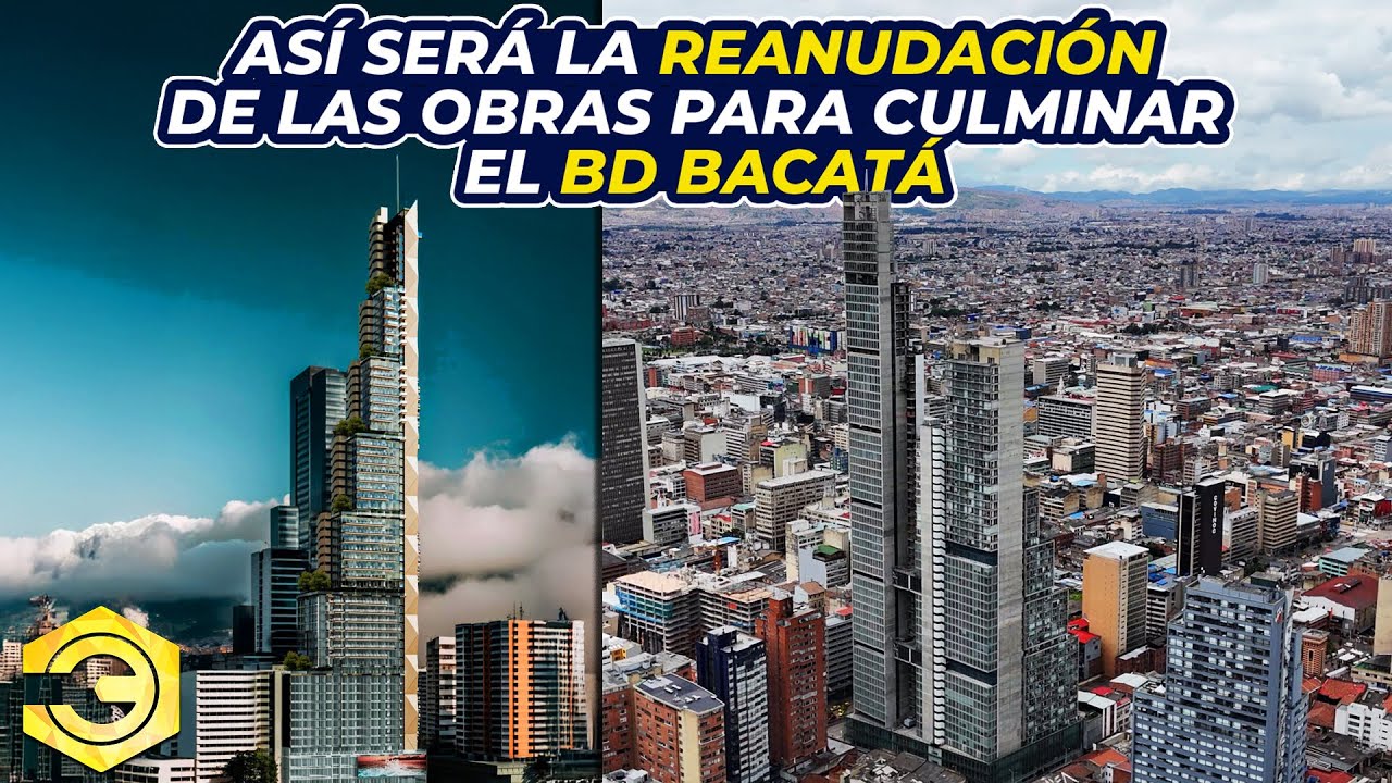 Así Será la Reanudación de las Obras para Culminar el BD Bacatá