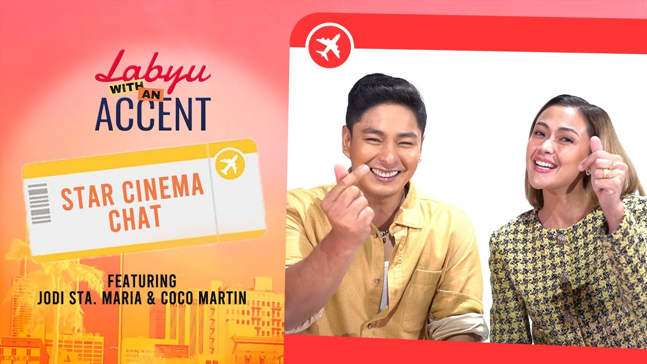 Star Cinema Chat | Coco Martin & Jodi Sta. Maria | ‘Labyu with an Accent’