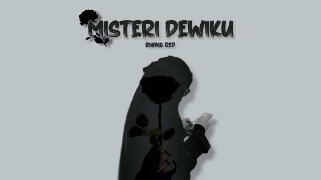 Ruang Red - Misteri Dewiku (Lirik)