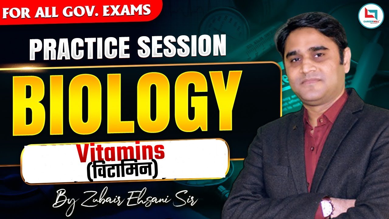 Practice Session Vitamins(विटामिन) | Science By Zubair Ehsani