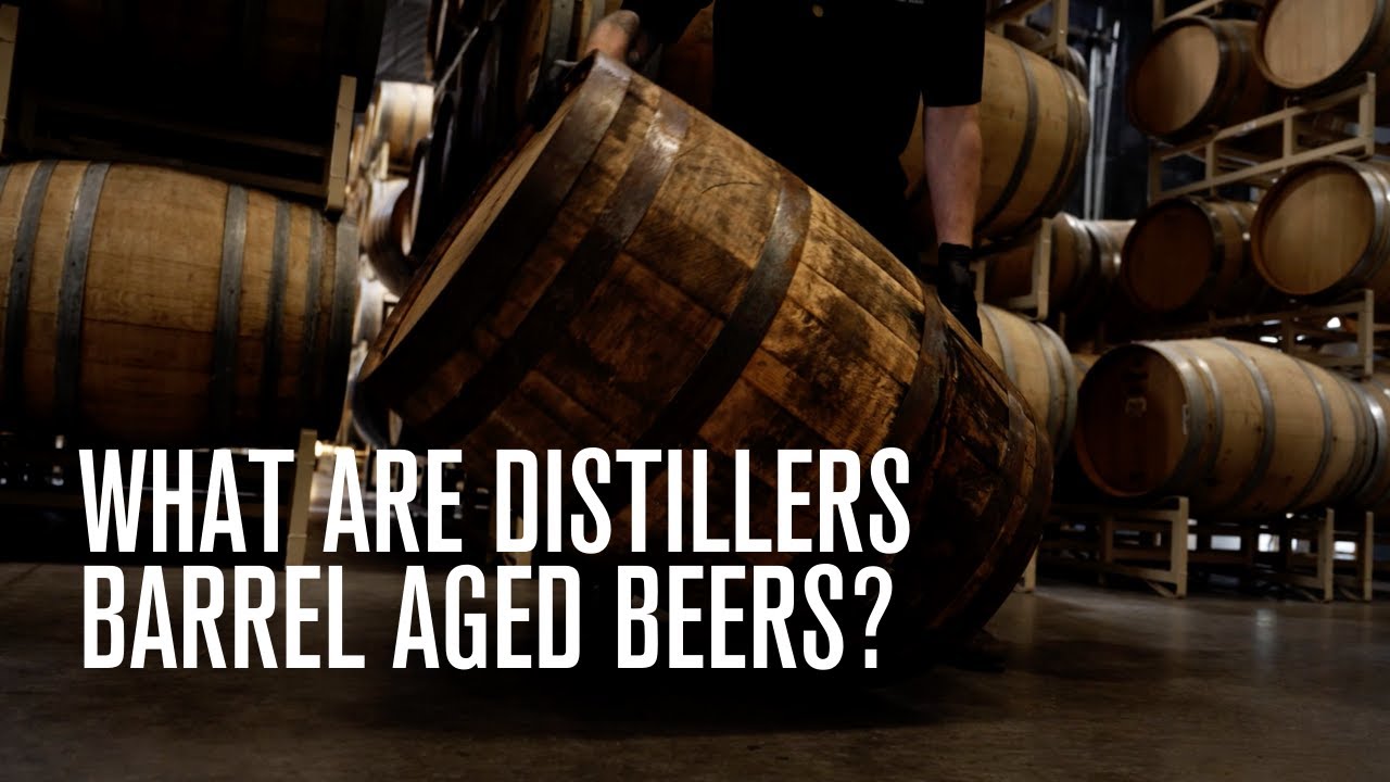 What are Distillers Barrel Aged Beers?