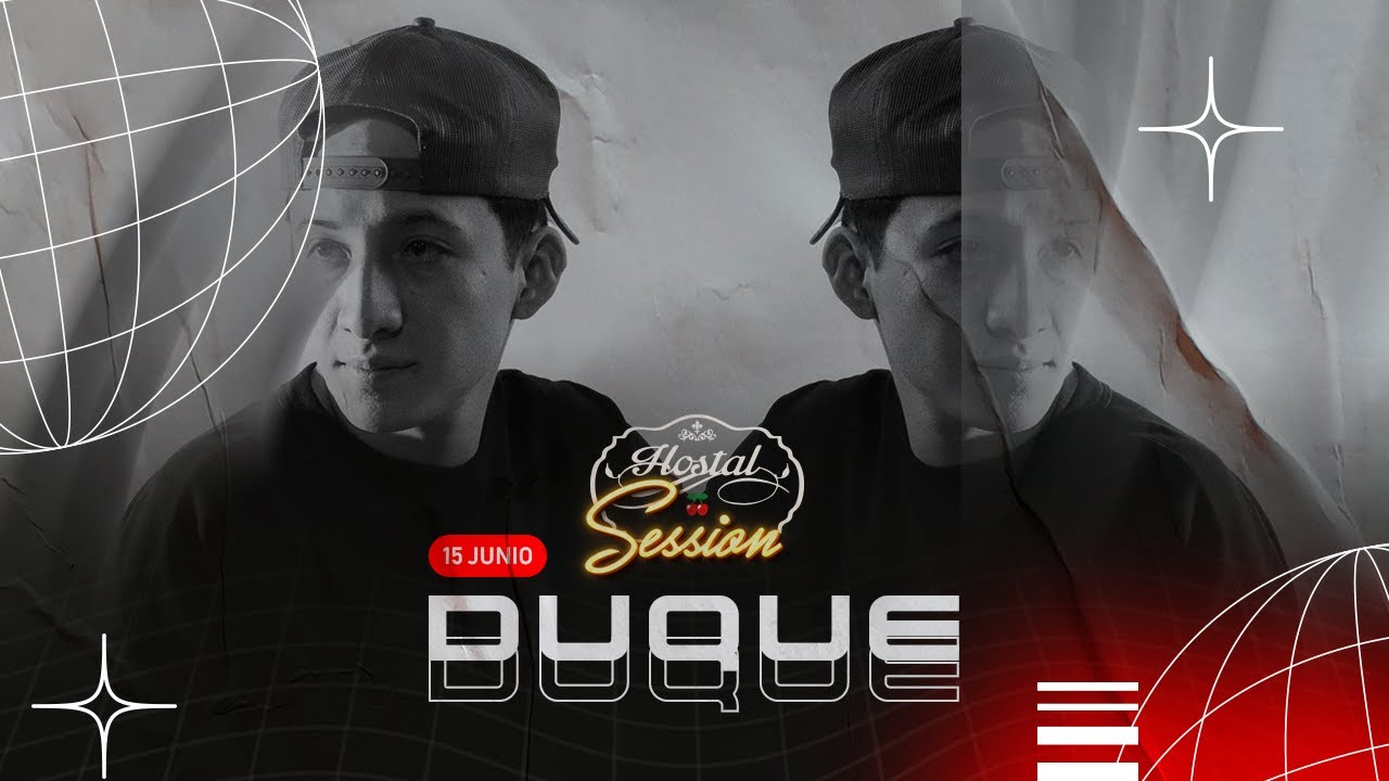 DUQUE || HOSTAL SESSION #35