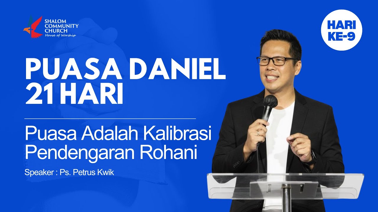Puasa Daniel 21 Hari - Hari Ke 9 