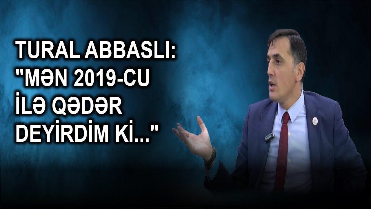 Tural Abbaslı: 
