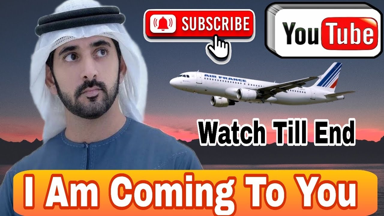 I Am Coming To You | English poems | Fazza Poem | Sheikh Hamdan | Prince Of Dubai 