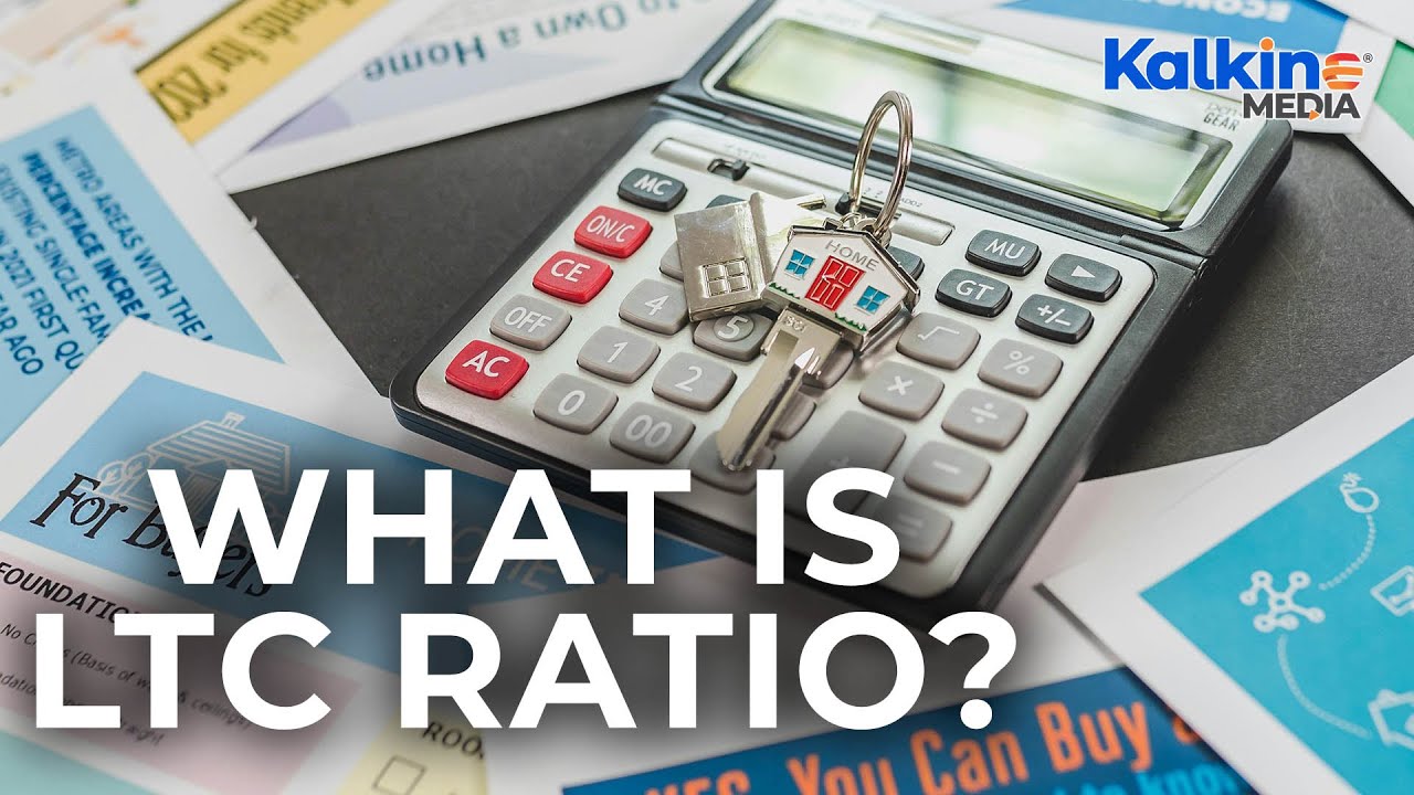 What is LTC ratio?