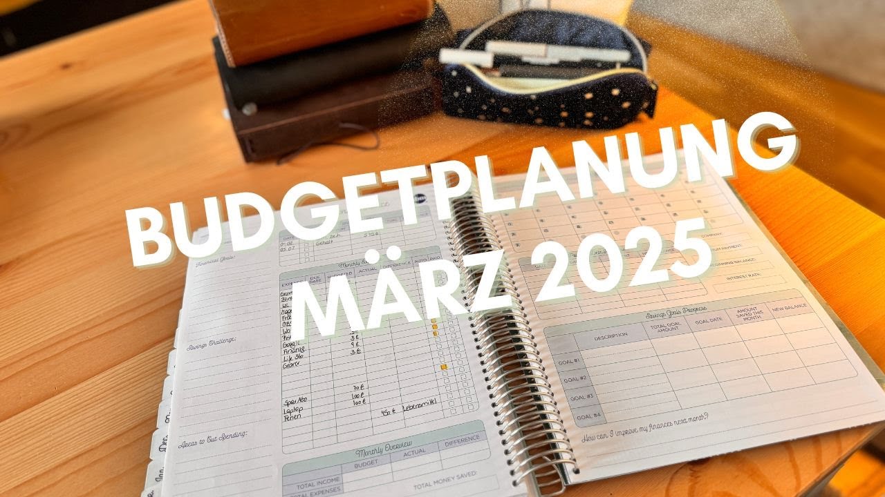 Budgetplanung März 2025 - da war nicht viel zu planen 😁- es gibt Neuigkeiten 😊