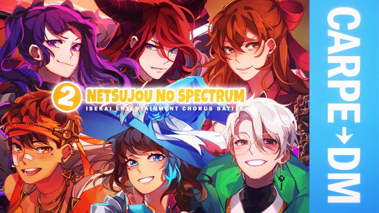 【IECB-R2】Netsujou no Spectrum 【CARPE→DM】