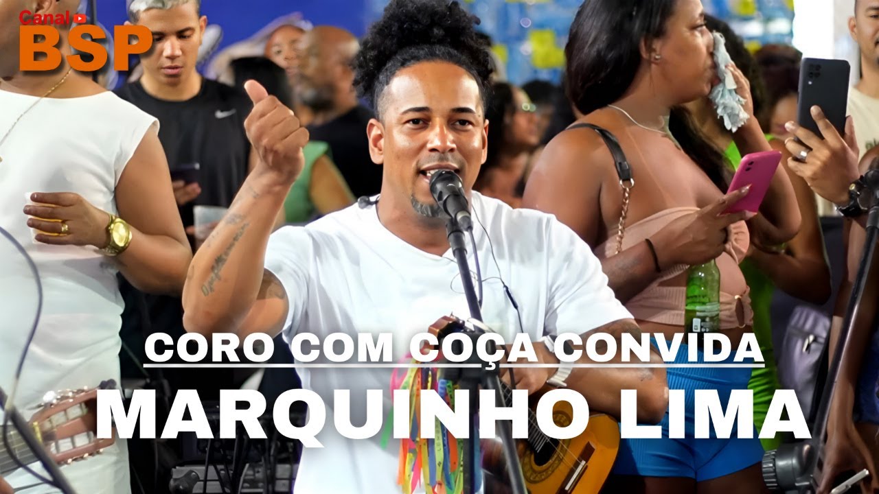 Marquinhos Lima - Roda de Samba Coro com Coça ao vivo em Nilópolis 2024 BSP
