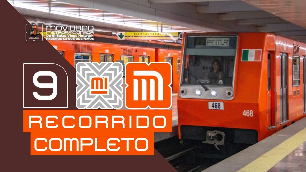 [STC METRO] Línea 9 | RECORRIDO de Tacubaya a Pantitlán. | Movilidad Metroaficionada