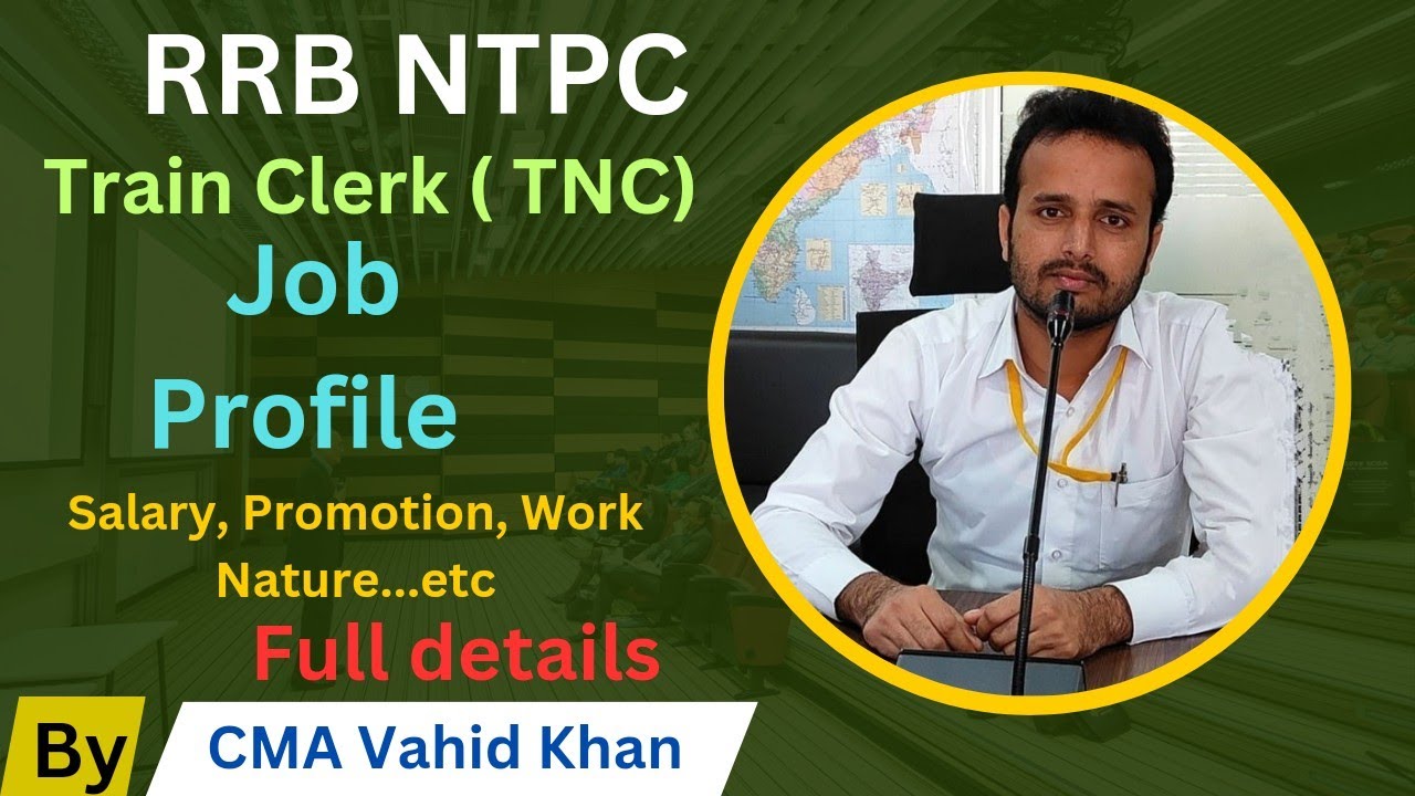 Train Clerk (TNC) JOB PROFILE ☑️ RRB NTPC Under Graduate Level👍 Full details💯 @Railreview118