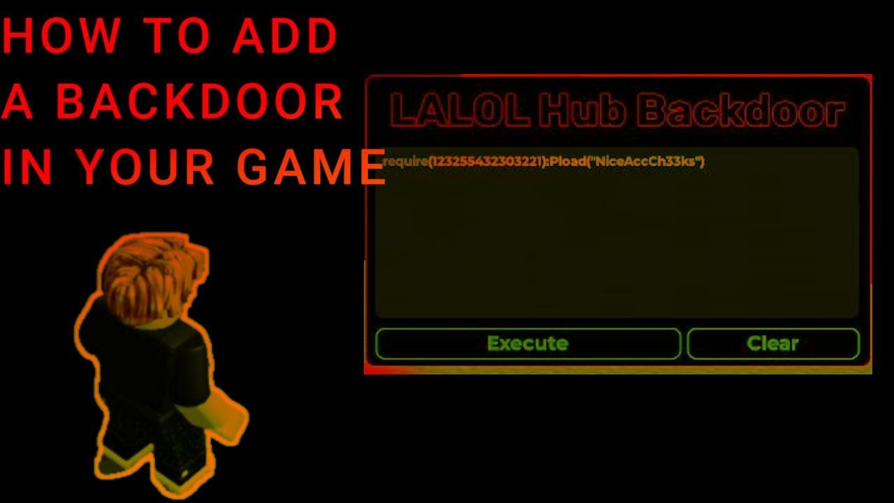 How to add a backdoor in your game!