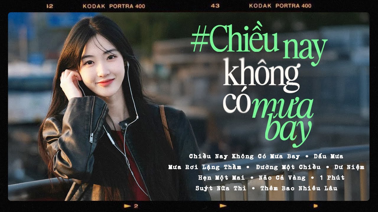 Top 15 Bản Hit Triệu View Nhẹ Nhàng Thư Giãn | Chiều Nay Không Có Mưa Bay, Dấu Mưa | Nhạc Trẻ Ballad