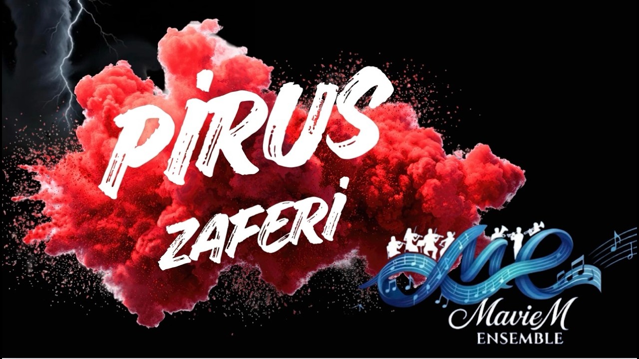 PİRUS ZAFERİ (2in1)
