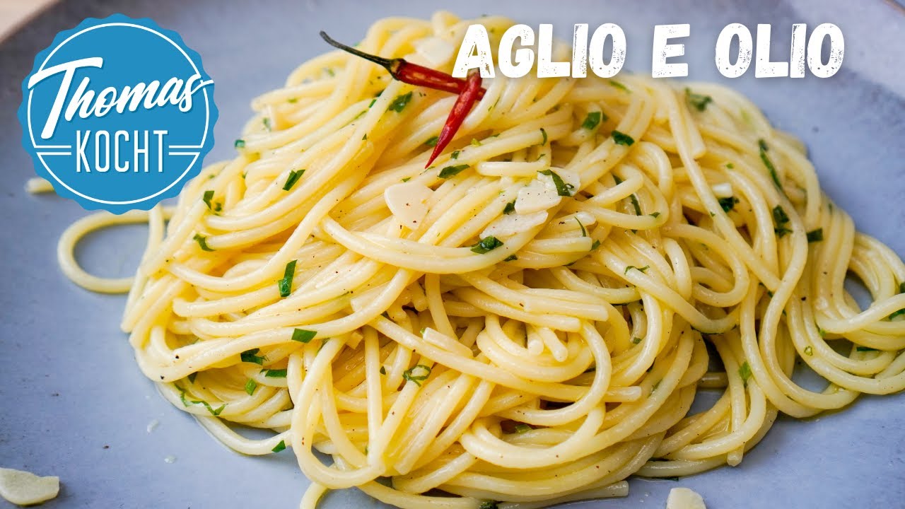 Spaghetti Aglio e Olio - die schnelle Pasta mit wenig Zutaten
