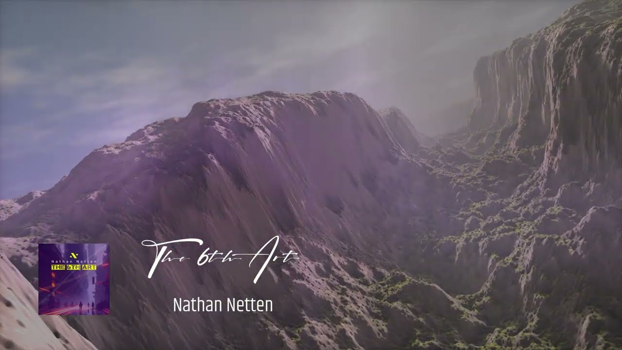 Nathan Netten - The 6th Art