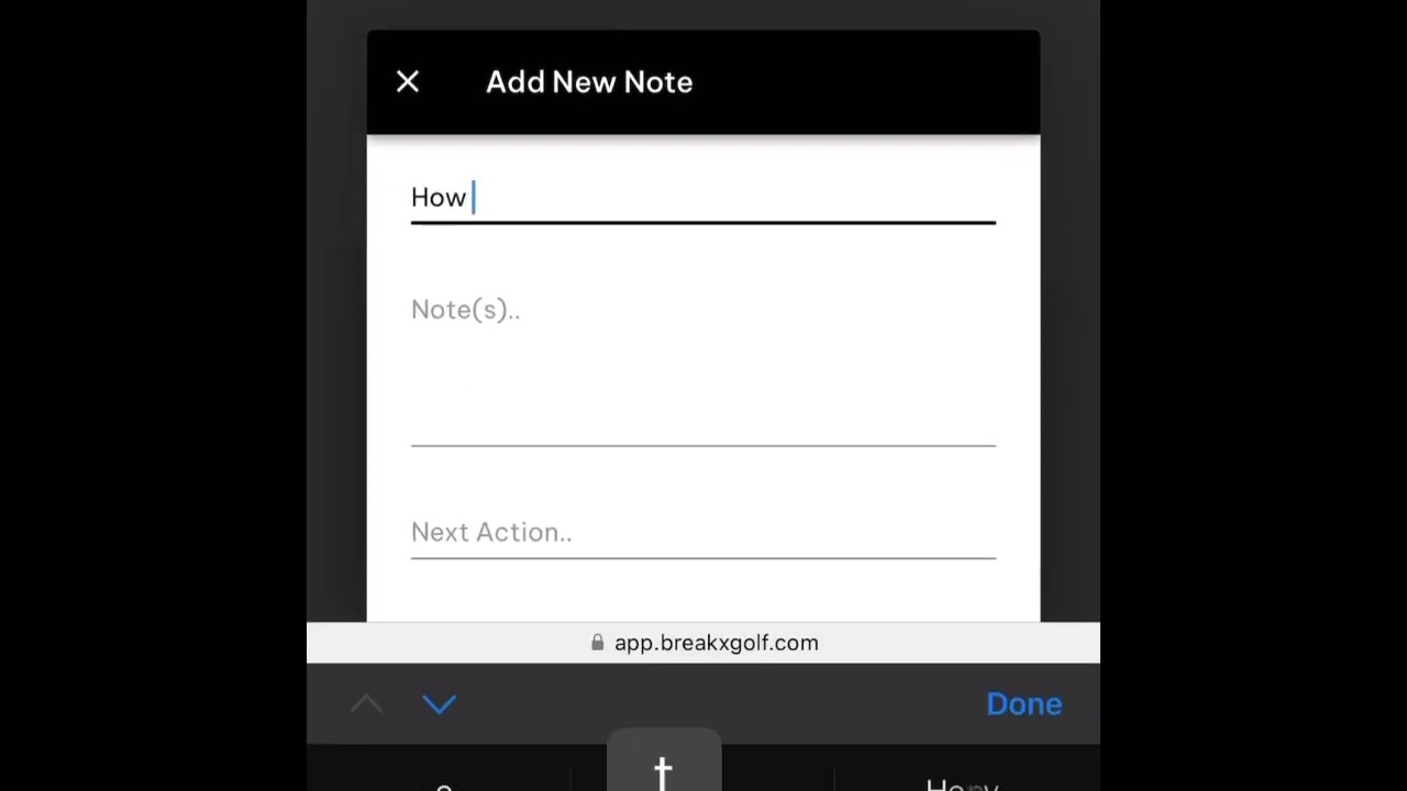 Break X Golf Practice Notes