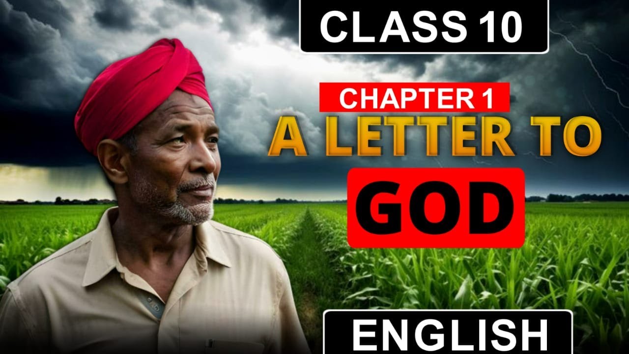 CLASS 10 ENGLISH || A LETTER TO GOD || NCERT || JAC BOARD