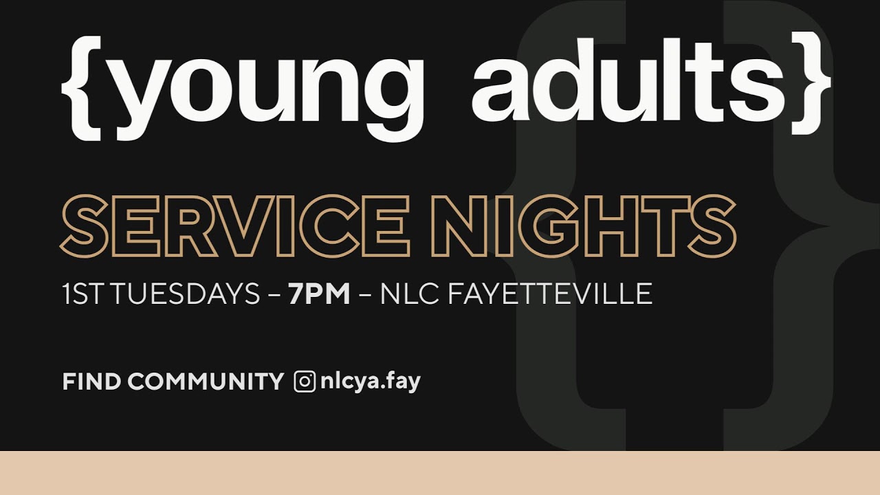 NLC Fayetteville 10:00am Sunday Service
