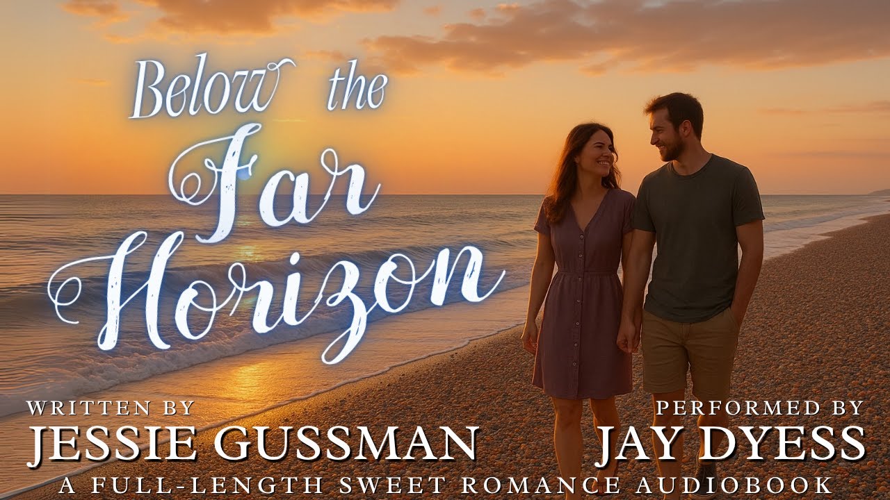Below the Far Horizon - Book 8, Raspberry Ridge Sweet Beach Romance - A Jessie Gussman Audiobook