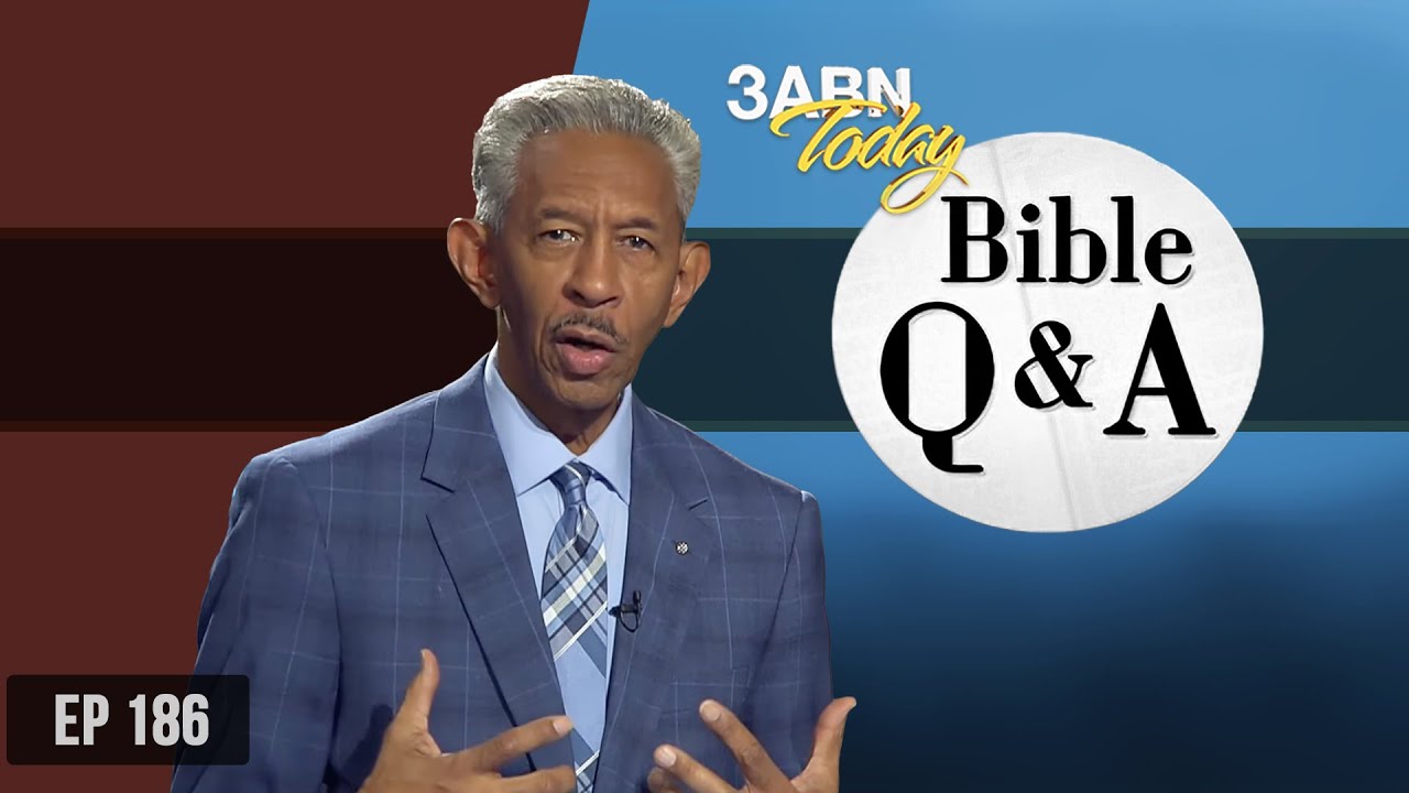 Scripture and Everyday Life | 3ABN Bible Q & A
