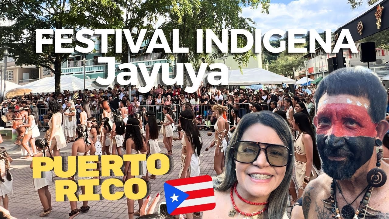FESTIVAL INDIGENA JAYUYA PUERTO RICO 🇵🇷 / LLEGAMOS A JAYUYA