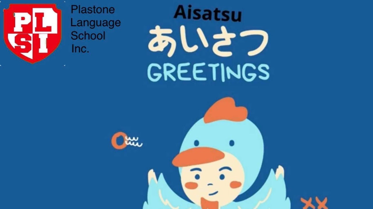 Japanese Basic Greetings (あいさつ)