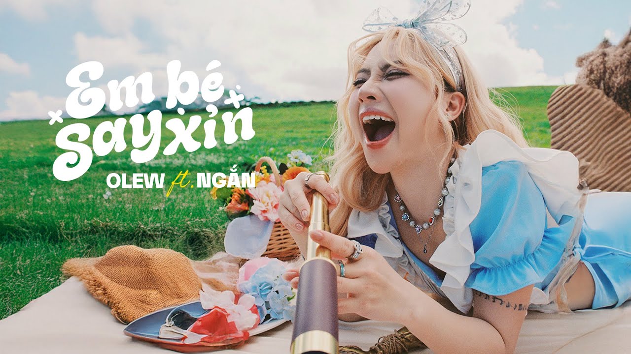 OLEW- Em B&eacute; Say Xỉn [Ft. Ngắn] | Official Music Video