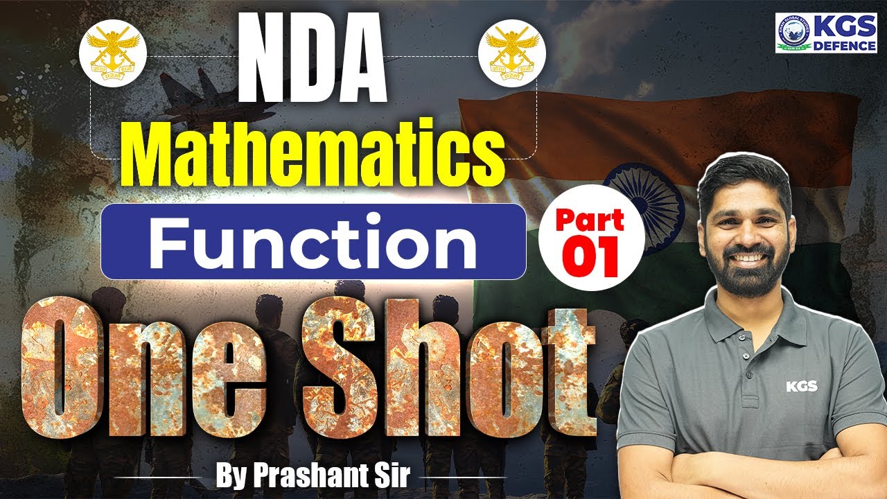 NDA 2025 Mathematics | Mathematics | NDA Function Part 01 | One Shot | Maths by Prashant Sir