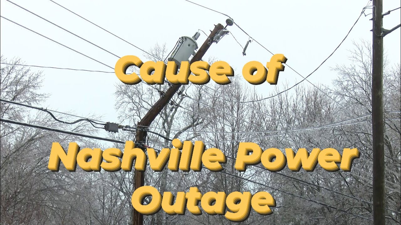 Nashville Power Outages Explained: Ice Storm Leaves Thousands Without Electricity