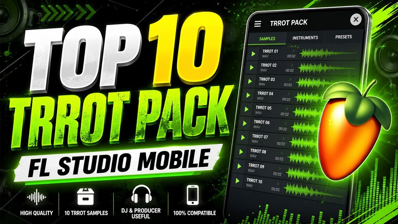 TOP 10 TRROT PACK 🎹 | Best FL Studio Mobile Sample Pack 2026 | Free Download