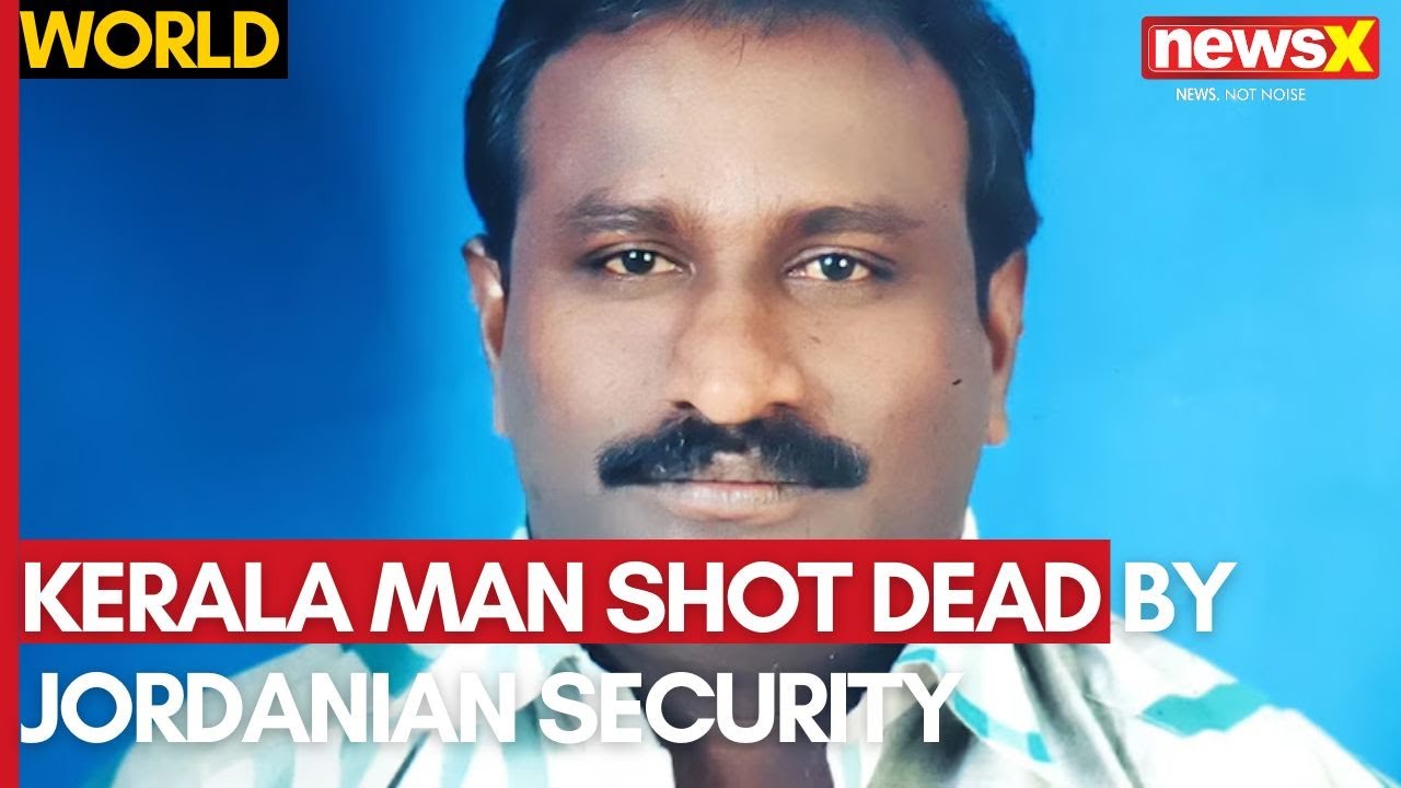 Kerala Man Shot Dead by Jordanian Security While Illegally Crossing to Israel | NewsX Exclusive