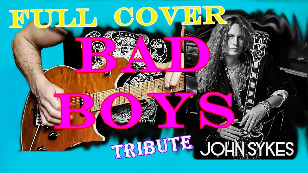 John Sykes Tribute - Bad Boys FULL Guitar Cover
